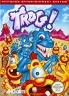 Trog !