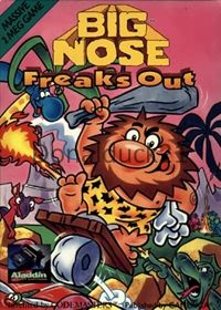 Bignose Freaks Out Bignose Freaks Out